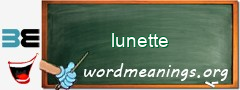 WordMeaning blackboard for lunette